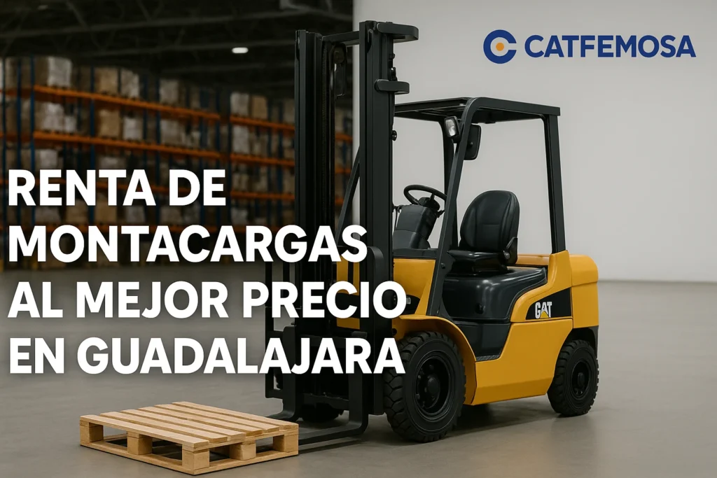 renta de montacargas al mejor precio en guadalajara